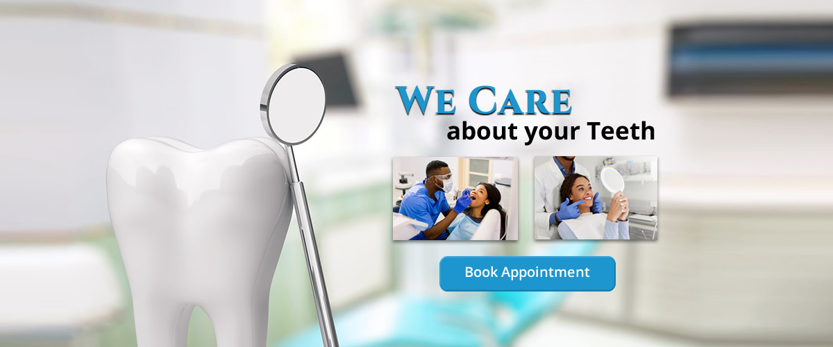 We care about your teeth